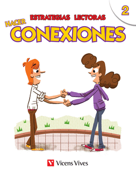 ESTRATEGIAS LECTORAS: HACER CONEXIONES 2