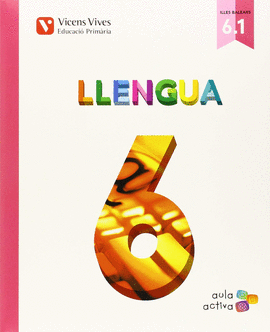 LLENGUA 6E.PRIMARIA. AULA ACTIVA. TRIMESTRAL