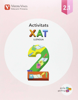 XAT 2 (2.1-2.2-2.3) ACTIVITATS (AULA ACTIVA)