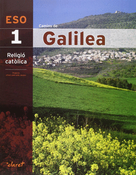 CAMINS DE GALILEA (RELIGIO 1 ESO)