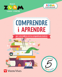 COMPRENDRE I APRENDRE 5 PRIMARIA (ILLES BALEARS) (PROJECTE ZOOM)