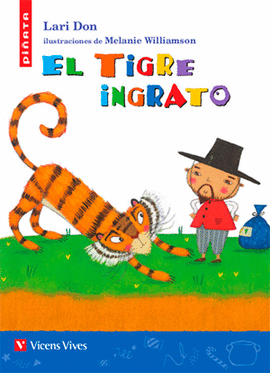 EL TIGRE INGRATO (PIATA)