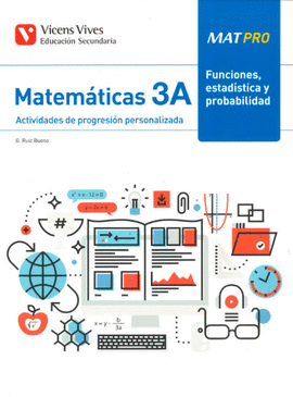 MAT PRO 3A FUNCIONES, ESTADISTICA Y PROBABILIDAD