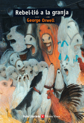 REBEL�LIO A LA GRANJA (AULA LITERARIA)