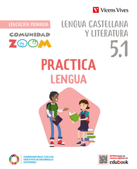 PRACTICA LENGUA 5 ACTIVIDADES (5.1-5.2-5.3) (COMUNIDAD ZOOM)