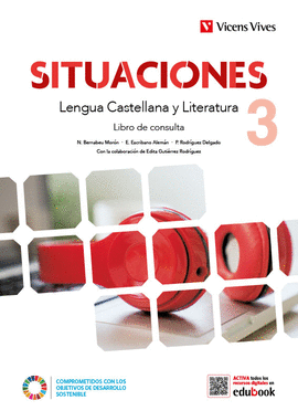 SITUACIONES 3. LENGUA CASTELLANA Y LITERATURA. LIBRO DE CONSULTA