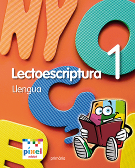 LECTOESCRIPTURA LLENGUA 1