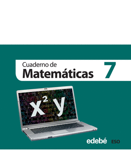 CUADERNO 7. MATEM�TICAS 3 ESO