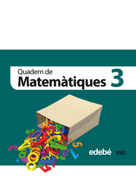 QUADERN 3. MATEM�TIQUES 1 ESO