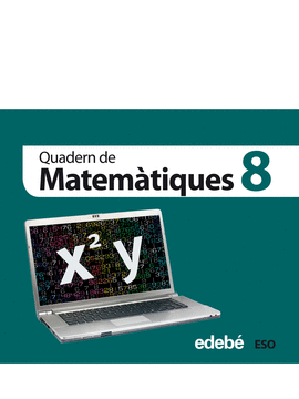 QUADERN 8. MATEM�TIQUES 3 ESO
