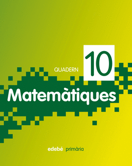 QUADERN 10. MATEM�TIQUES 4