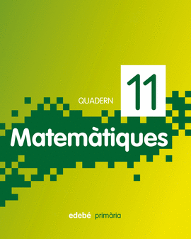 QUADERN 11. MATEMTIQUES 4