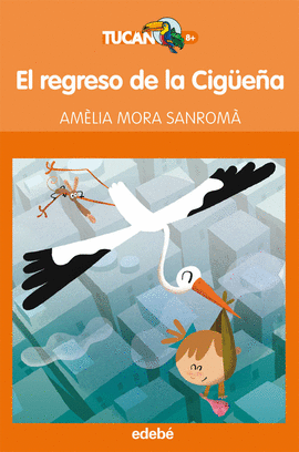 EL REGRESO DE LA CIGUE�A
