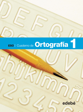 CUADERNO ORTOGRAF�A 1