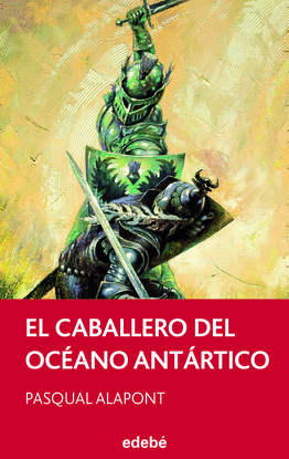 EL CABALLERO DEL OCEANO ANTARTICO