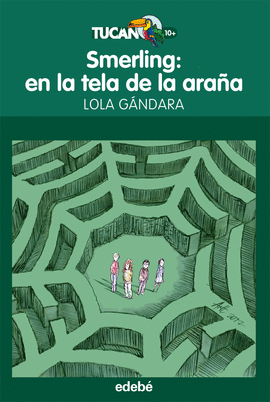 SMERLING: EN LA TELA DE LA ARA�A