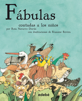 LAS FABULAS CONTADAS A NIOS (RUSTICA)