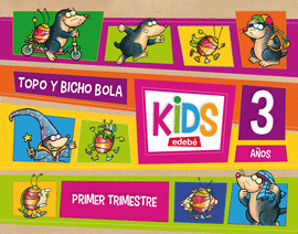 KIDS EDEBE 3 A�OS PRIMER TRIMESTRE