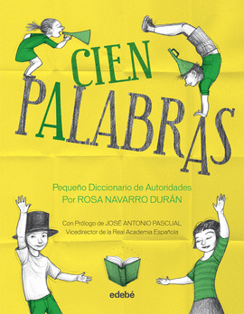 CIEN PALABRAS - DICCIONARIO AUTORIDADES