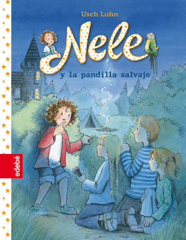NELE Y LA PANDILLA SALVAJE