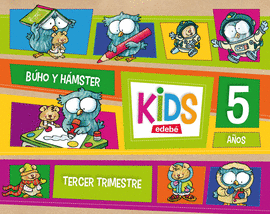 KIDS EDEBE 5 AOS TERCER TRIMESTRE