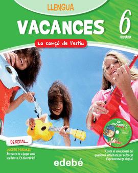VACANCES LLENGUA 6EP. LA CAN�� DE L?ESTIU