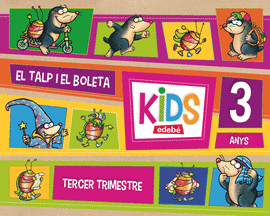KIDS EDEBE 3 ANYS TERCER TRIMESTRE