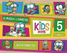 KIDS EDEBE 5 ANYS SEGON TRIMESTRE