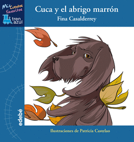 CUCA Y EL ABRIGO MARRON