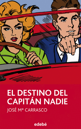 EL DESTINO DEL CAPITAN NADIE