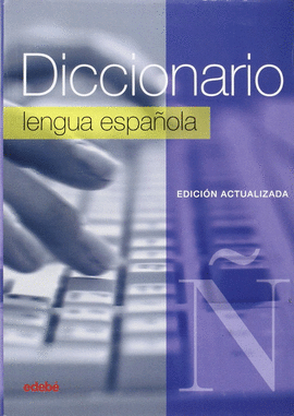 DIC. ESCOLAR LENGUA ESPA�OLA 2015