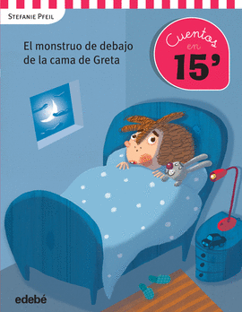 EL MONSTRUO DE DEBAJO DE CAMA DE GRETA
