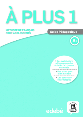 A PLUS ! 1 - GUIDE PDAGOGIQUE (FORMAT PAPIER)