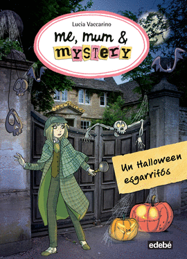 7. ME, MUM & MYSTERY: UN HALLOWEEN ESGARRIFS