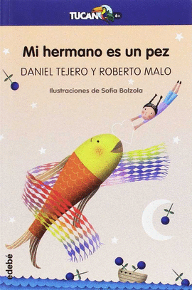 MI HERMANO ES UN PEZ
