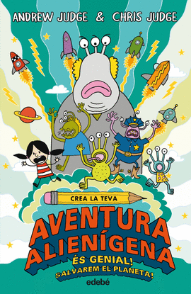 CREA LA TEVA AVENTURA ALIENGENA