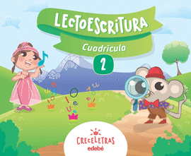 CRECELETRAS LECTOESCRITURA 2 CUADR�CULA