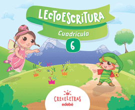 CRECELETRAS LECTOESCRITURA 6 CUADR�CULA