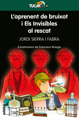 L?APRENENT DE BRUIXOT Y ELS INVISIBLES AL RESCAT