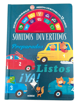 SONIDOS DIVERTIDOS: PREPARADOS, LISTOS, YA!