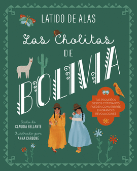 CHOLITAS DE BOLIVIA,LAS