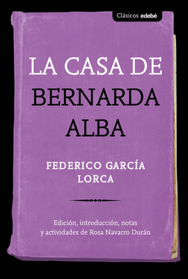 LA CASA DE BERNARDA ALBA