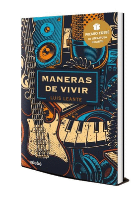 MANERAS DE VIVIR PREMIO EDEBE LITERATURA JUVENIL 2020