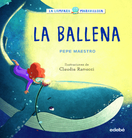LA L�MPARA MARAVILLOSA: LA BALLENA