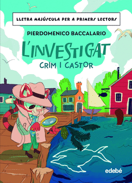 L'INVESTIGAT: CRIM I CASTOR