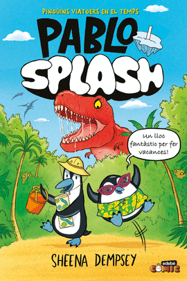 PABLO I SPLASH. PINGUINS VIATGERS EN EL TEMPS
