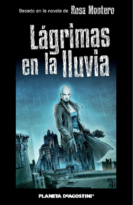 L�GRIMAS EN LA LLUVIA (C�MIC)