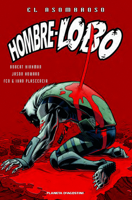 EL ASOMBROSO HOMBRE LOBO N 03/04