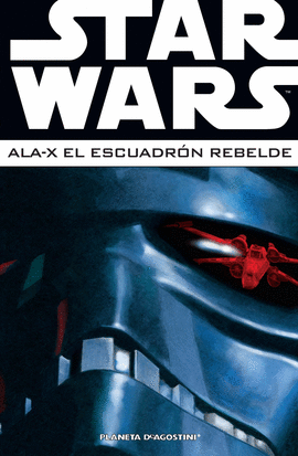 STAR WARS: ALA-X ESCUADR�N REBELDE N� 03