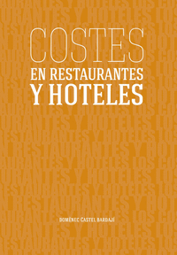 COSTES EN RESTAURANTES Y HOTELES